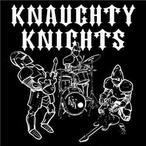 Knaughty Knights - Tommy Of The River album flac