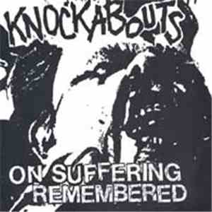 Knockabouts - On Suffering Remembered album flac