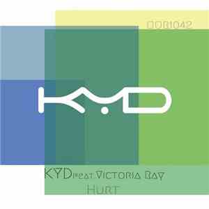 Kyd  Feat. Victoria Ray - Hurt album flac