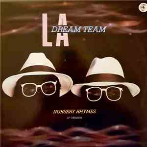 L.A. Dream Team - Nursery Rhymes album flac
