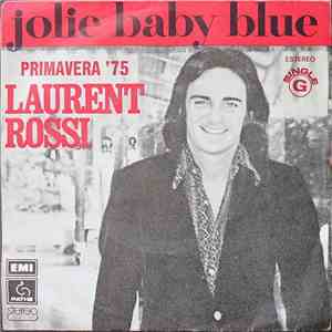 Laurent Rossi - Jolie Baby Blue album flac