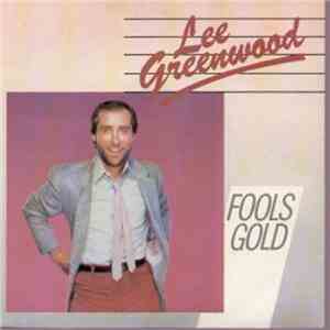 Lee Greenwood - Fools Gold album flac