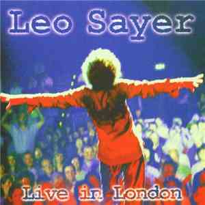 Leo Sayer - Live In London album flac