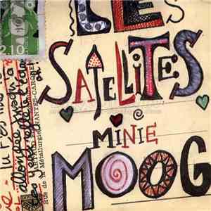 Les Satellites - Minie Moog album flac