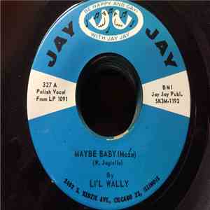 Lil' Wally - Maybe Baby / Innocent album flac