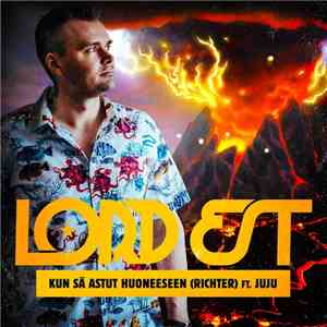 Lord Est Ft. JUJU - Kun Sä Astut Huoneeseen (Richter) album flac