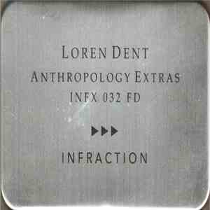 Loren Dent - Anthropology Extras album flac