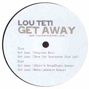 Lou Teti - Get Away album flac