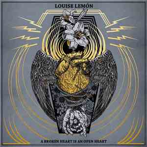Louise Lemon - A Broken Heart Is An Open Heart album flac