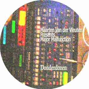 Maarten van der Vleuten Presents Major Malfunction - Donderdozen album flac