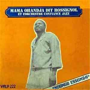 Mama Ohandja Dit Rossignol Et L'Orchestre Confiance Jazz - Ndongo Essomba album flac