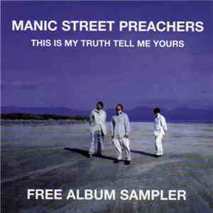 Manic Street Preachers - This Is My Truth Tell Me Yours album flac