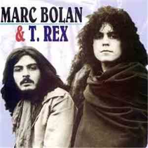 Marc Bolan & T. Rex - The Wonderful Music Of ... album flac