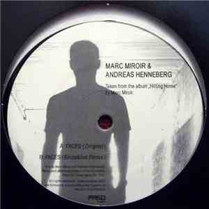 Marc Miroir & Andreas Henneberg - Faces album flac