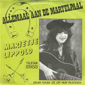 Marietje Lippold - Allemaal Aan De Martelpaal album flac