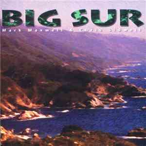 Mark Maxwell & Chris Sidwell - Big Sur album flac