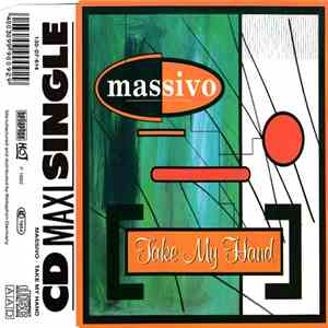 Massivo - Take My Hand album flac