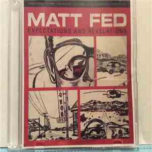 Matt Fed - Expectations And Revelations album flac