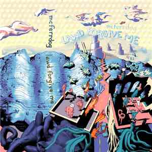 MCFERRDOG - Lawd Forgive Me album flac