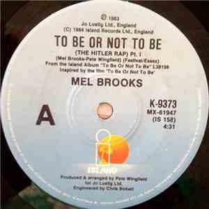 Mel Brooks - To Be Or Not To Be (The Hitler Rap) album flac