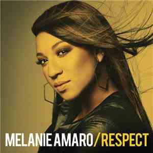 Melanie Amaro - Respect album flac
