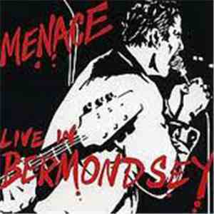 Menace  - Live In Bermondsey album flac