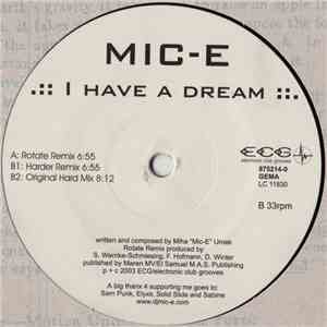 Mic-E - I Have A Dream album flac