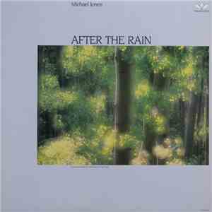 Michael Jones - After The Rain album flac