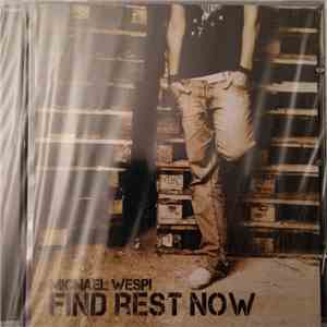 Michael Wespi - Find Rest Now album flac