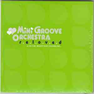 Mini Groove Orchestra - Reloved album flac
