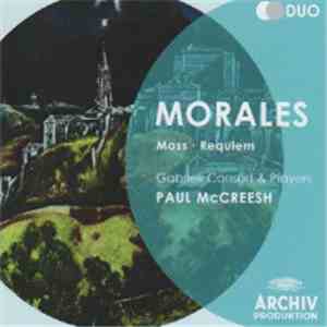 Morales, Gabrieli Consort & Players, Paul McCreesh - Mass - Requiem album flac