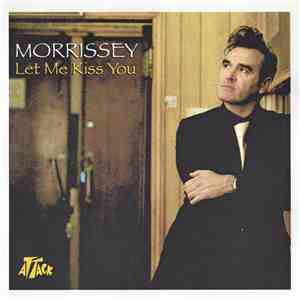 Morrissey - Let Me Kiss You album flac