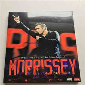 Morrissey - Who Put The 'M' In Manchester? album flac