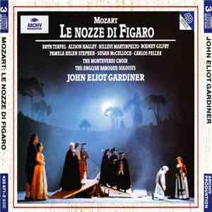 Mozart, Bryn Terfel, John Eliot Gardiner - Le Nozze Di Figaro album flac