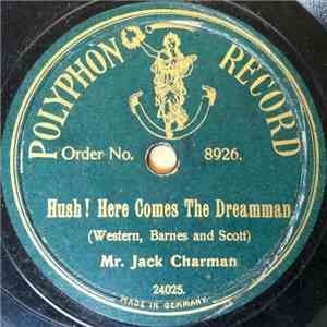 Mr. Jack Charman - Hush! Here Comes The Dreamman / Winter album flac