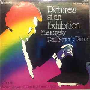 Mussorgsky, Paul Schenly, Chopin - Pictures At An Exhibition / Andante Spianato & Grande Polonaise, Op. 22 album flac