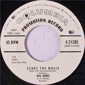 Neal Burris - Start The Music / Why Live If Life Is Not Worth Living album flac