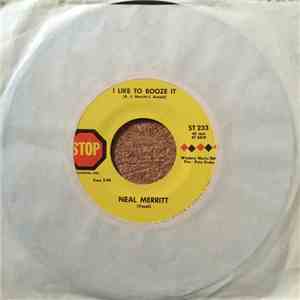 Neal Merritt - I Like To Booze It album flac