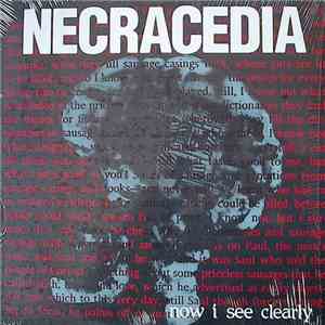 Necracedia - Now I See Clearly album flac