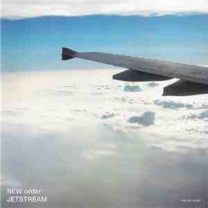 New Order - Jetstream album flac