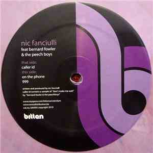 Nic Fanciulli Feat. Bernard Fowler & The Peech Boys - Caller ID album flac
