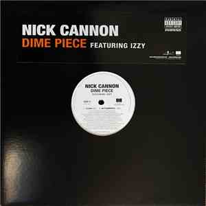 Nick Cannon featuring Izzy - Dime Piece album flac