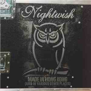 Nightwish - Made In Hong Kong (And In Various Other Places) album flac