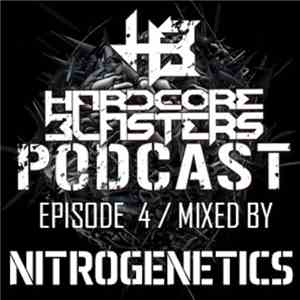 Nitrogenetics - Hardcore Blasters Podcast - Episode 4 album flac