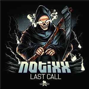 Notixx - Last Call album flac
