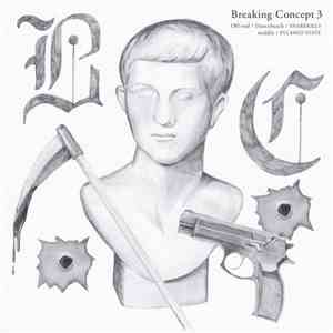 Off-end, Dancebeach, Snarekills, Middle , PYLAMID STATE - Breaking Concept 3 album flac