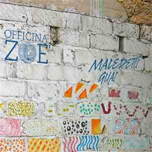 Officina Zoè - Maledetti Guai album flac
