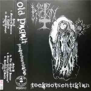 Old Pagan - Tecknotschtiklan album flac