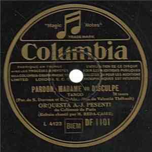 Orquesta A.-J. Pesenti - Pardon, Madame Ou Disculpe / Tristezas album flac
