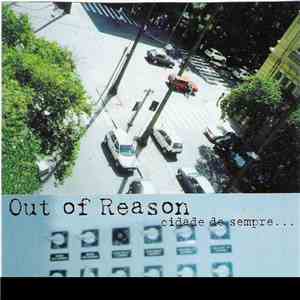 Out Of Reason - Cidade de Sempre album flac